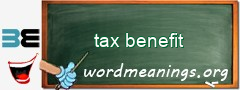 WordMeaning blackboard for tax benefit